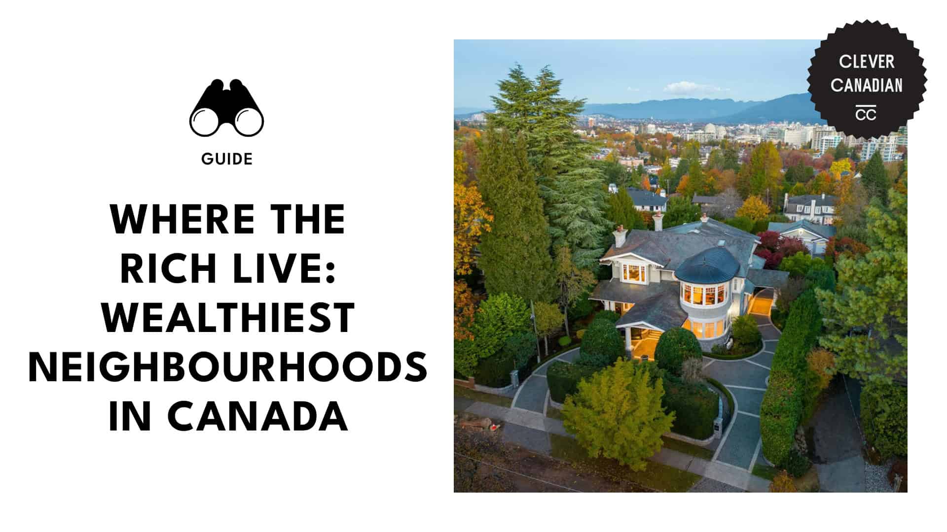 wealthiest-neighbourhoods-canada-featured-banner