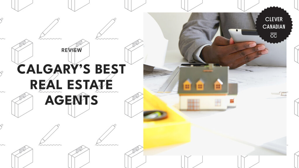 The 5 Best Real Estate Agents in Calgary